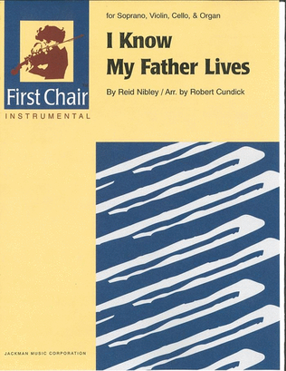 Book cover for I Know My Father Lives - Vocal Solo with Violin, Cello & Organ