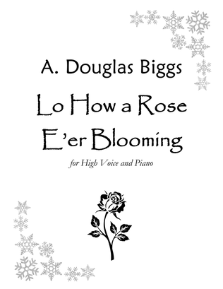 Lo, How a Rose E'er Blooming for High Voice and Piano
