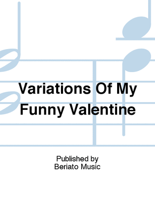 Variations Of My Funny Valentine