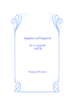 Angelus ad Virginem (Gabriel to Mary Came)