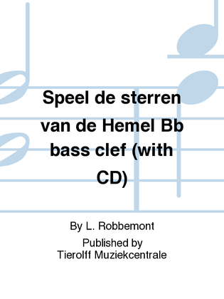 Speel De Sterren Van De Hemel, Book 5: Bb Bass Clef
