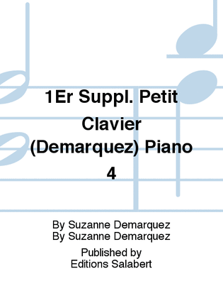 Book cover for 1Er Suppl. Petit Clavier (Demarquez) Piano 4