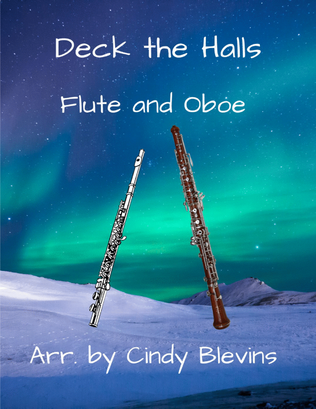 Deck the Halls, for Flute and Oboe Duet