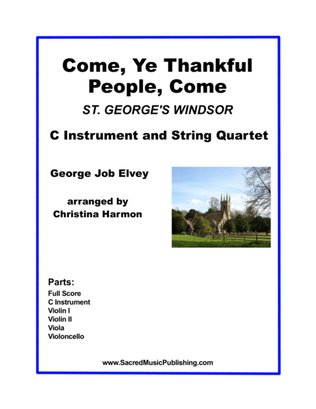Come, Ye Thankful People, Come – String Quartet