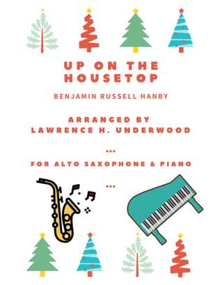 Up on the Housetop for Solo Alto Saxophone