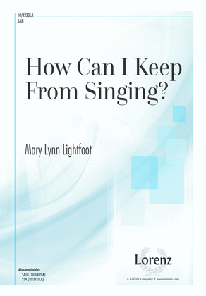 Book cover for How Can I Keep From Singing?