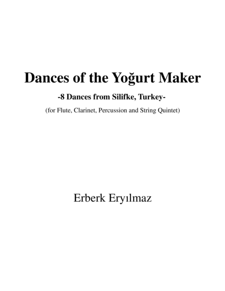 Yogurtcunun Oyun Havalari (Dances of the Yogurt Maker) for Ensemble - SCORE