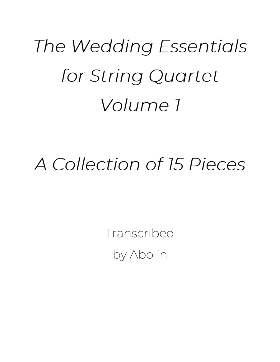 The Wedding Essentials for String Quartet, Volume 1 - Collection of 15 Pieces - Parts (no score) String Quartet scores gallery preview page 1