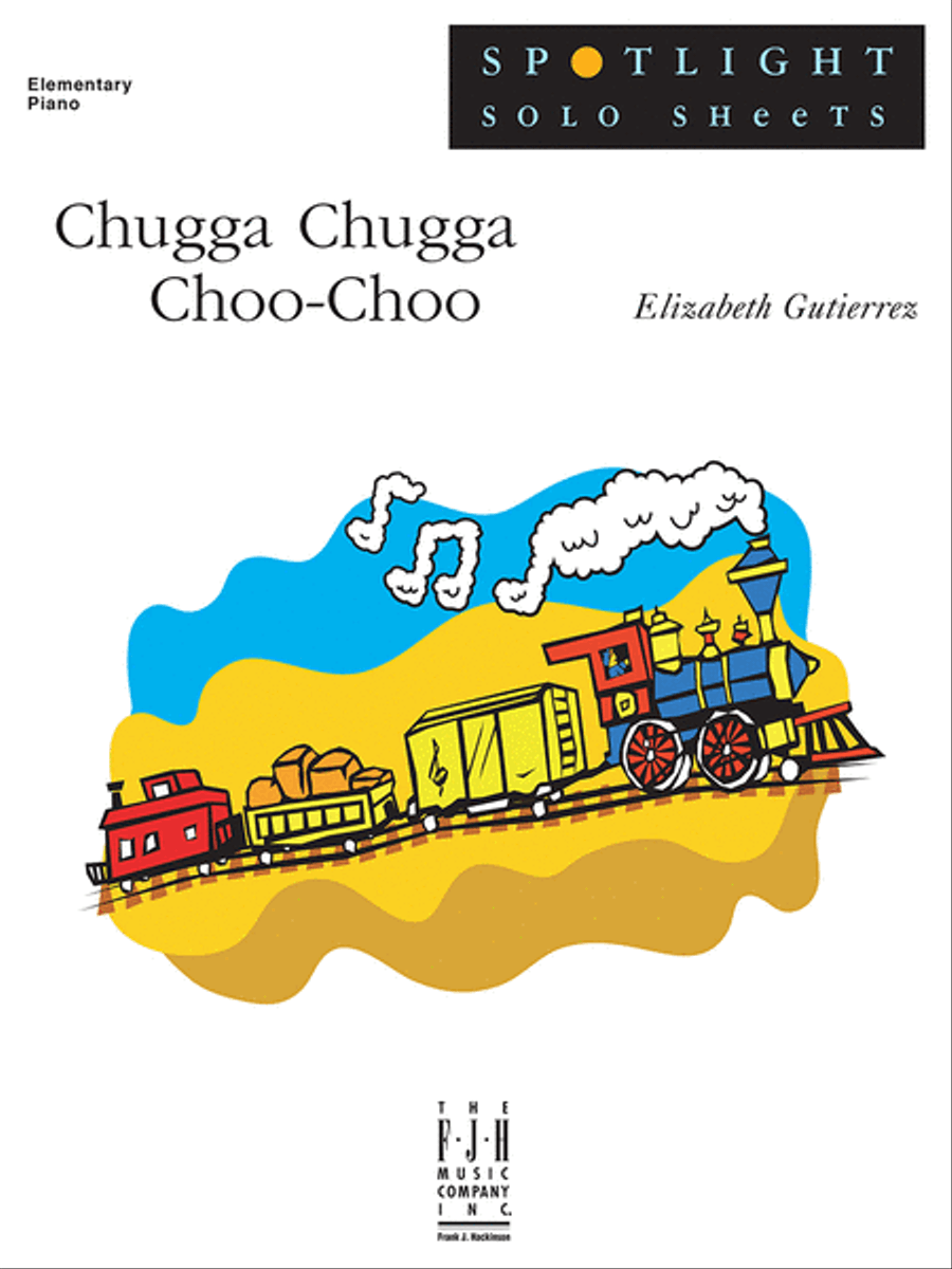 Chugga Chugga Choo-Choo