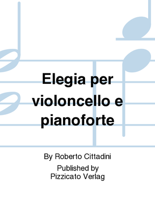 Elegia per violoncello e pianoforte