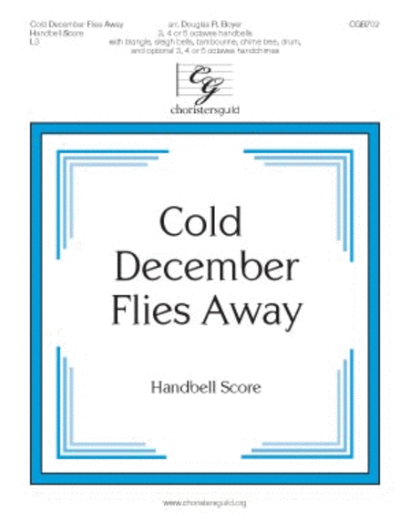 Cold December Flies Away - Handbell Score