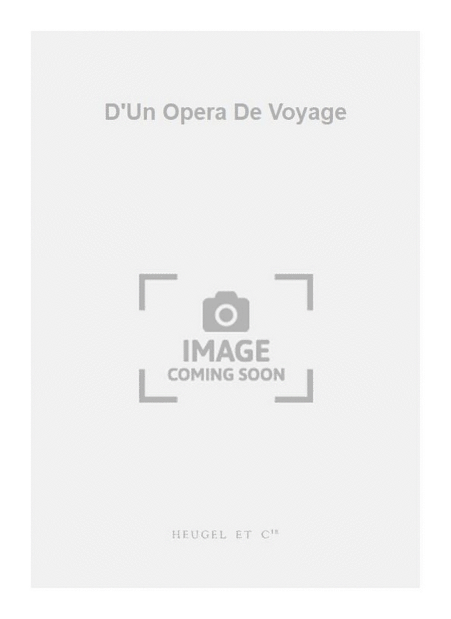 D'Un Opera De Voyage Score scores gallery preview page 1