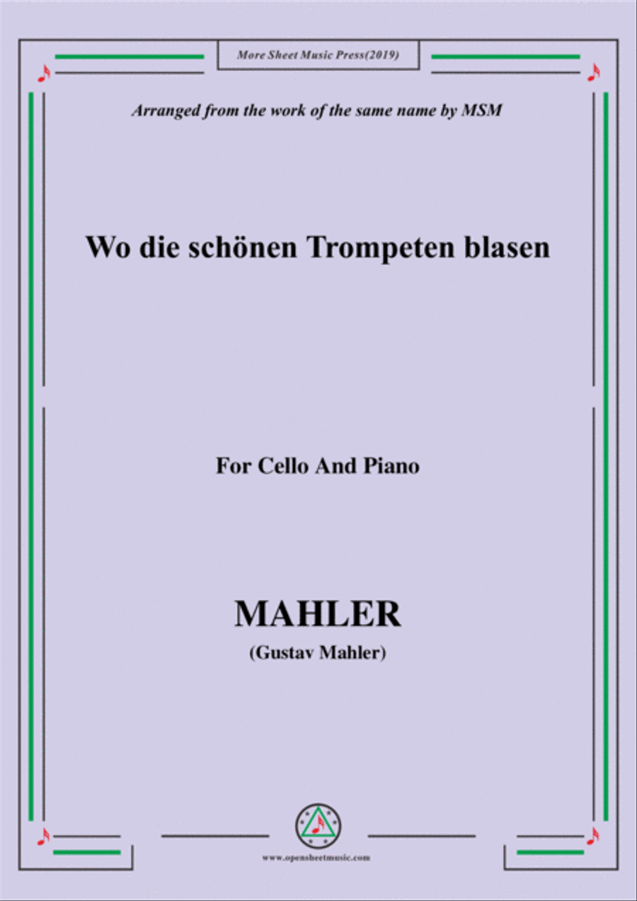 Mahler-Wo die schönen Trompeten blasen, for Cello and Piano Piano scores gallery preview page 1