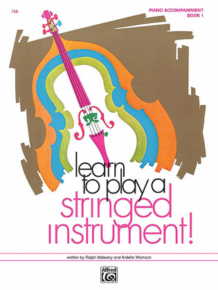 Book cover for Learn to Play a Stringed Instrument, Book 1