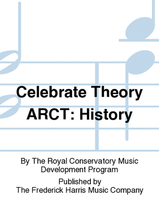 Book cover for Celebrate Theory ARCT: History