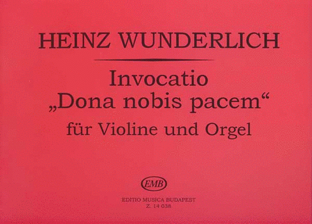 Invocatio Dona nobis pacem für Violine und Orgel