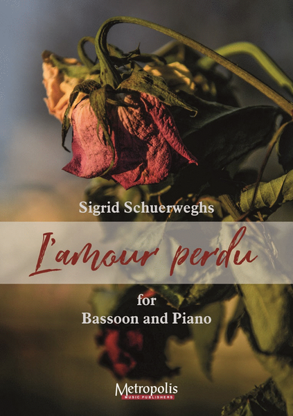 L'amour Perdu for Bassoon and Piano