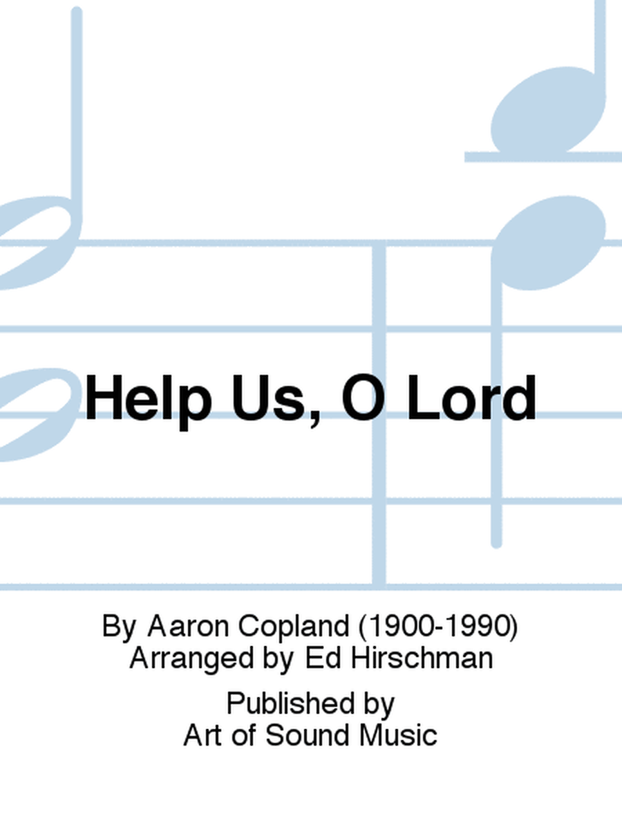 Help Us, O Lord