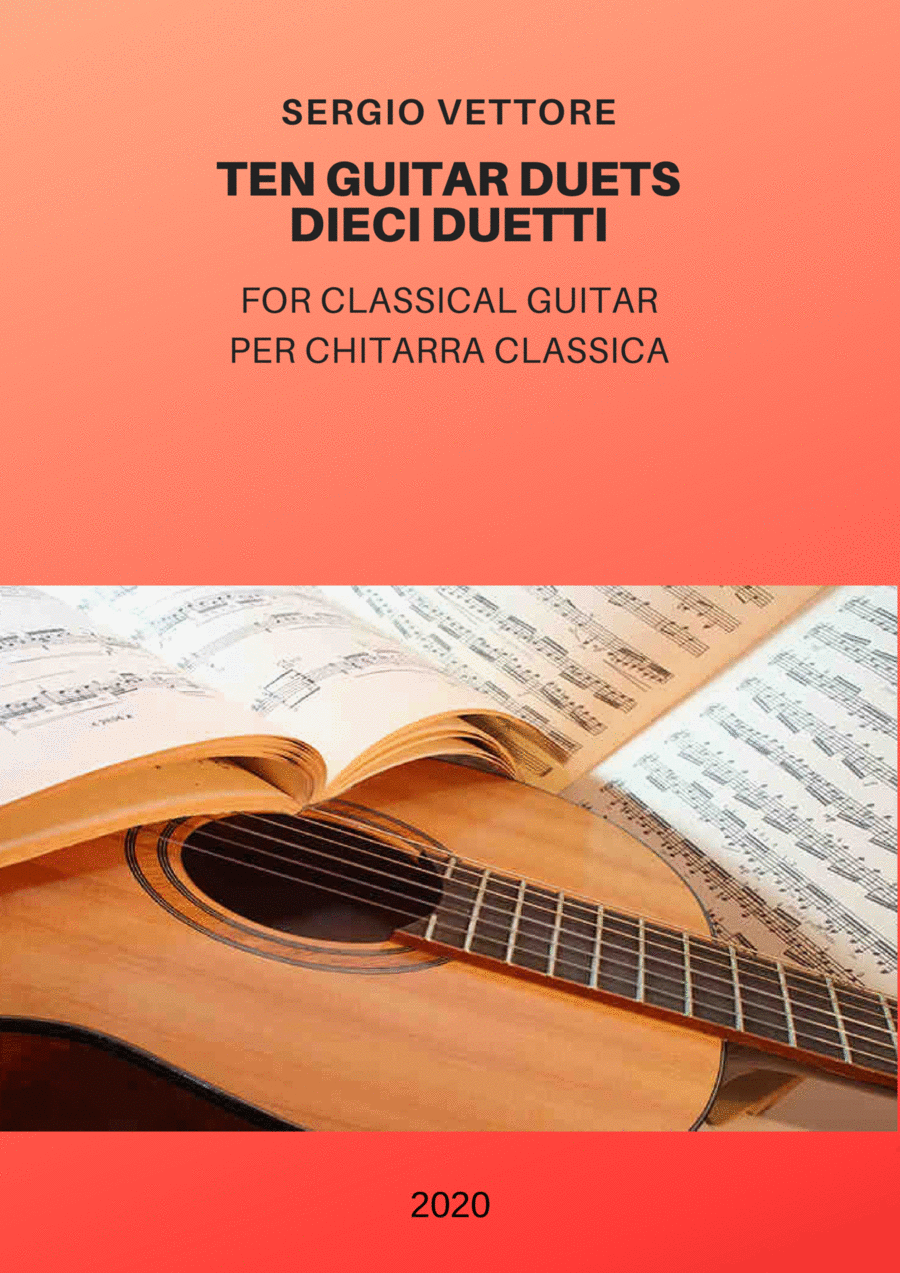 TEN GUITAR DUETS-10 DUETTI PER CHITARRA by SERGIO VETTORE image number null