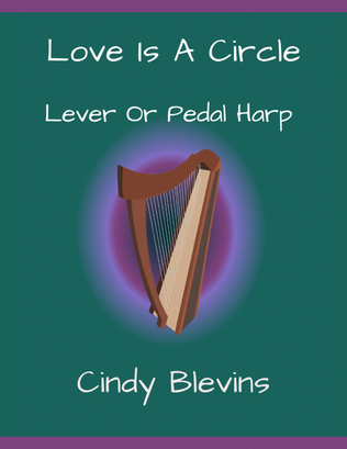 Book cover for Love Is A Circle, original harp solo