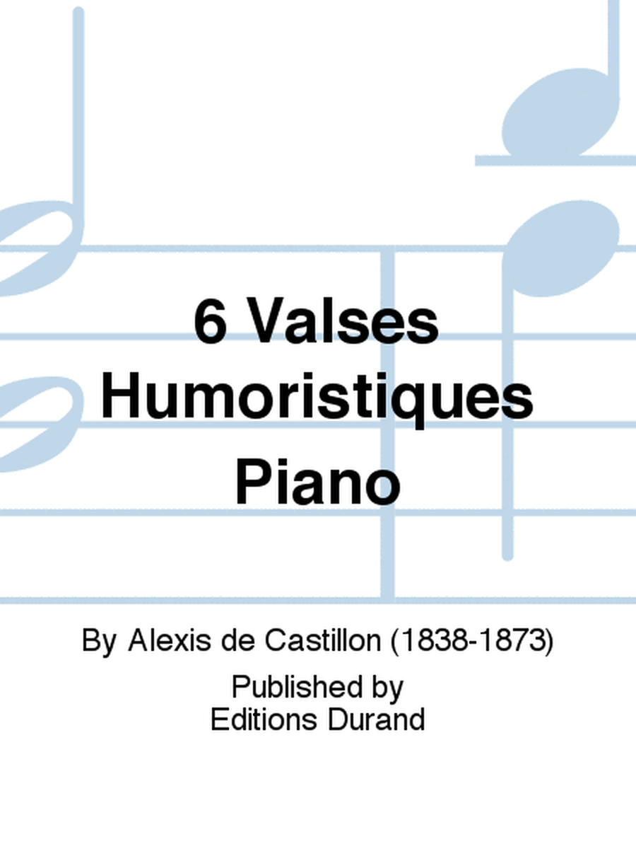 6 Valses Humoristiques Piano
