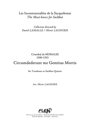 Circumdederunt me Gemitus Mortis