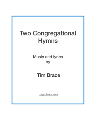 Two Congregational Hymns