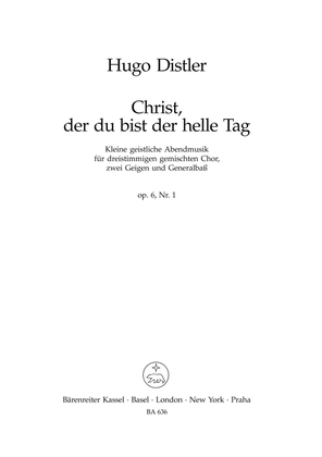Book cover for Christ, der du bist der helle Tag, No. 1, Op. 6