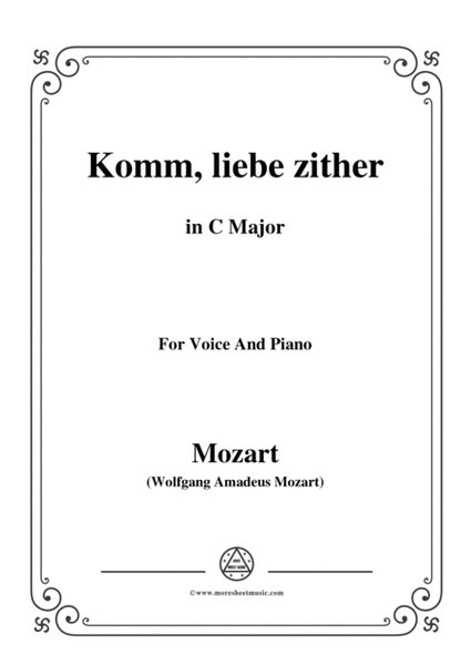 Mozart-Komm,liebe zither,in C Major,for Voice and Piano image number null