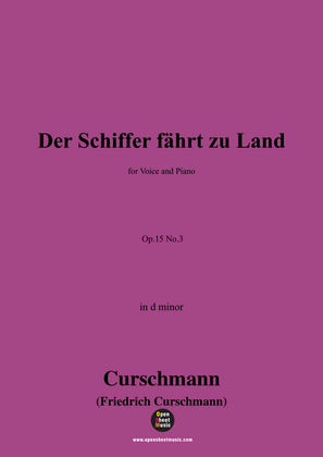 Book cover for Curschmann-Der Schiffer fährt zu Land,Op.15 No.3,in d minor