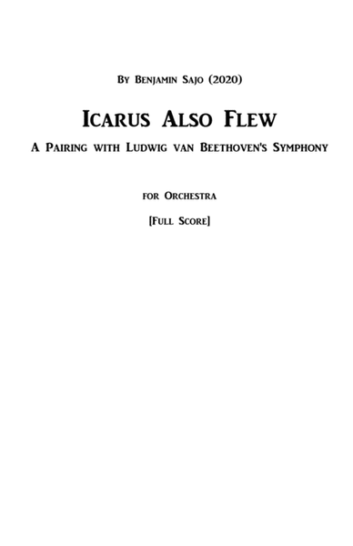 Icarus Also Flew: A Pairing with Beethoven's Symphony #5 - Conductor's Score image number null