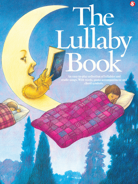 The Lullaby Book - Easy Piano