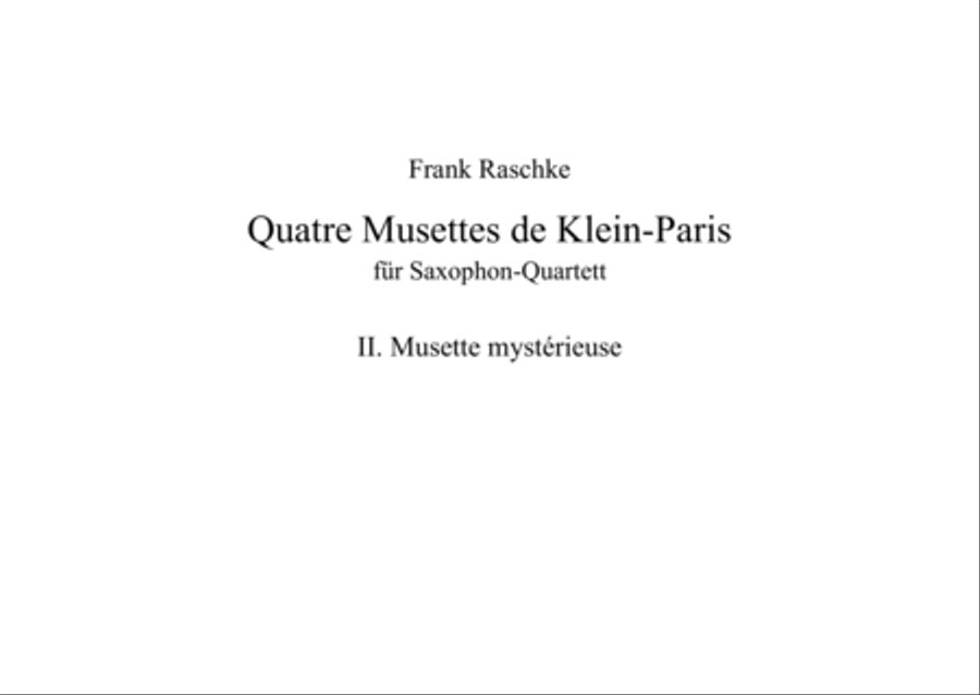 Musette mystérieuse (for Saxophone Quartet) Saxophone Quartet scores gallery preview page 1