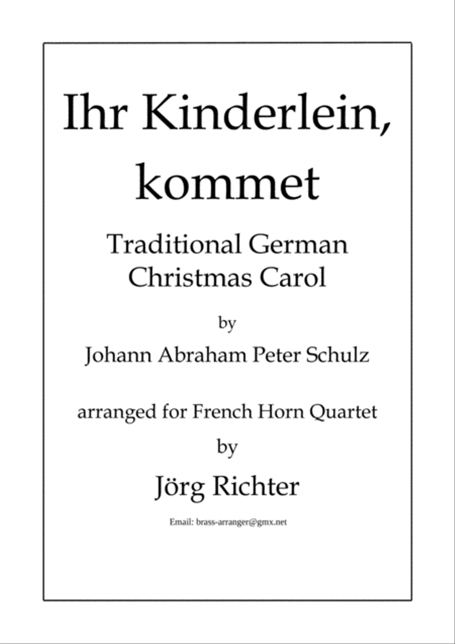 Oh, come, little children (Ihr Kinderlein, kommet) for French Horn Quartet Brass Quartet scores gallery preview page 1