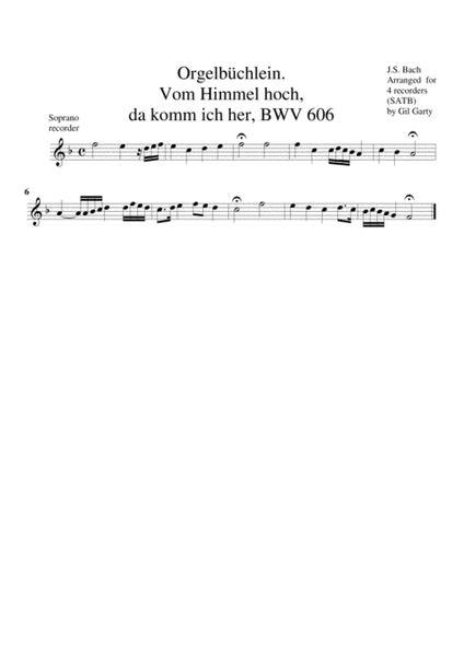 Vom Himmel hoch, da komm ich her, BWV 606 from Orgelbuechlein (arrangement for 4 recorders)
