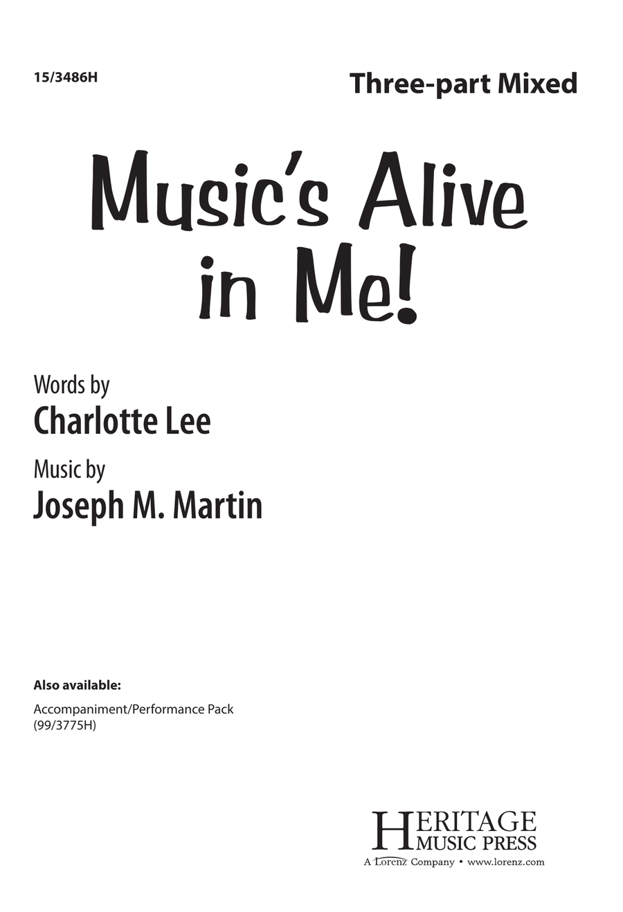 Music's Alive in Me!