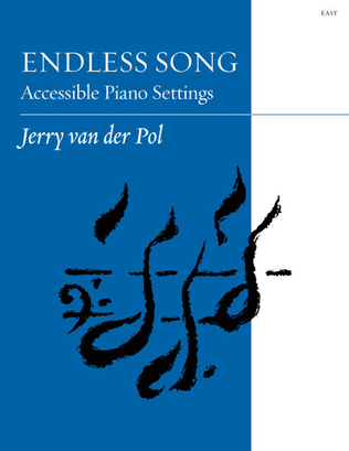 Book cover for Endless Song Accessible Piano Settings