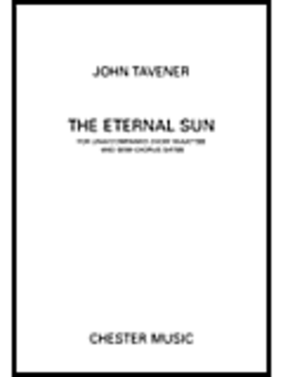 Book cover for John Tavener: The Eternal Sun (Unaccompanied Choir SSAATTBB/Semi-Chorus SATB)