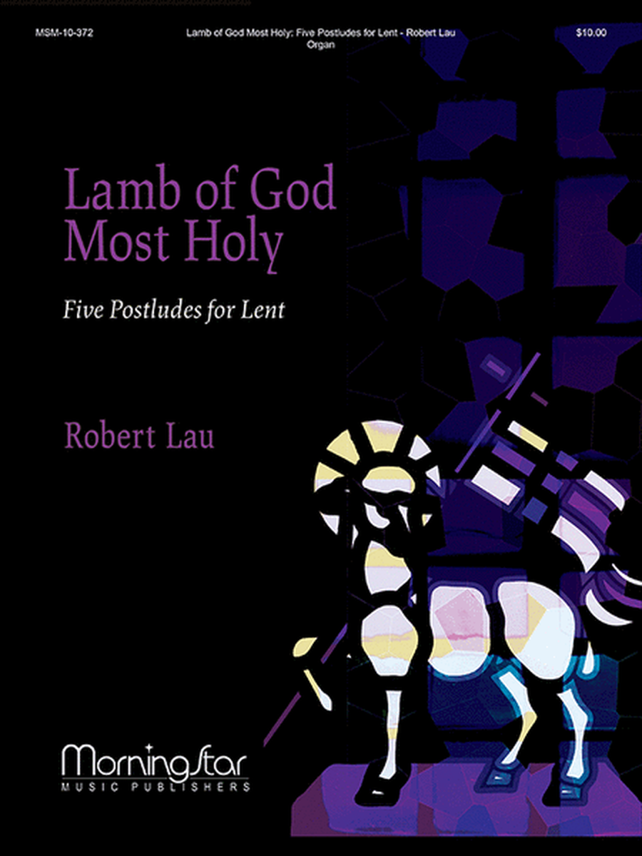 Lamb of God Most Holy: Five Postludes for Lent image number null