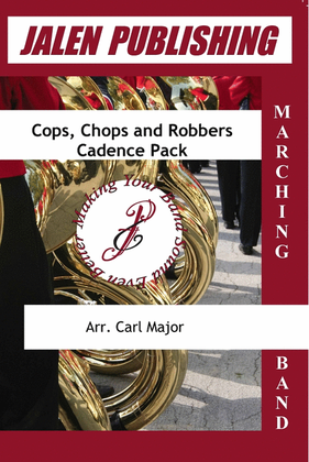 Cops, Chops and Robbers Cadence Pack