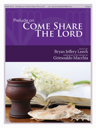 Book cover for Prelude on "Come Share the Lord"