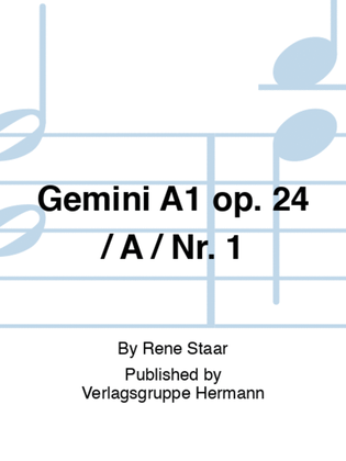 Gemini A1 op. 24 / A / Nr. 1