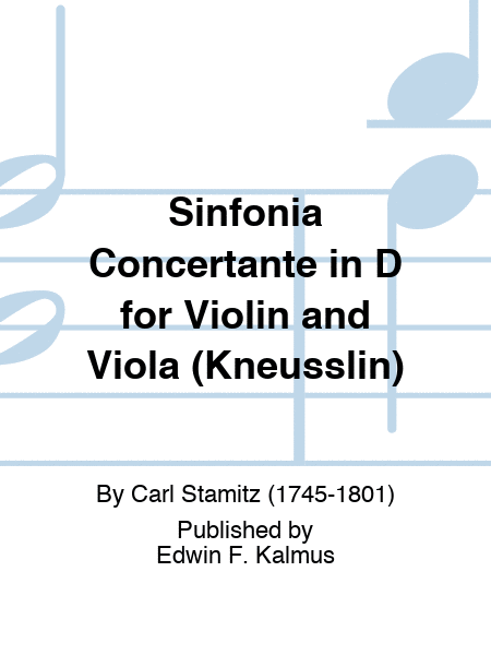 Sinfonia Concertante in D for Violin and Viola (Kneusslin)