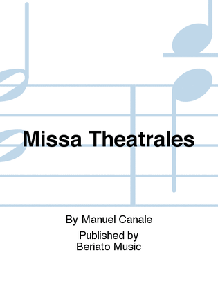 Missa Theatrales