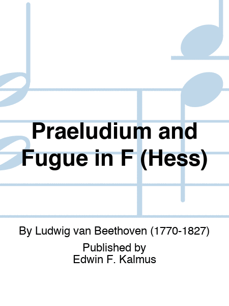 Praeludium and Fugue in F (Hess)