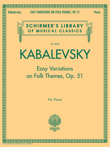Dmitri Kabalevsky - Easy Variations on Folk Themes, Op. 51