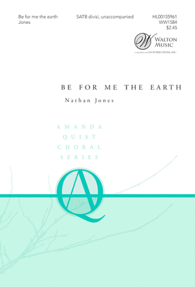 Book cover for Be for me the earth