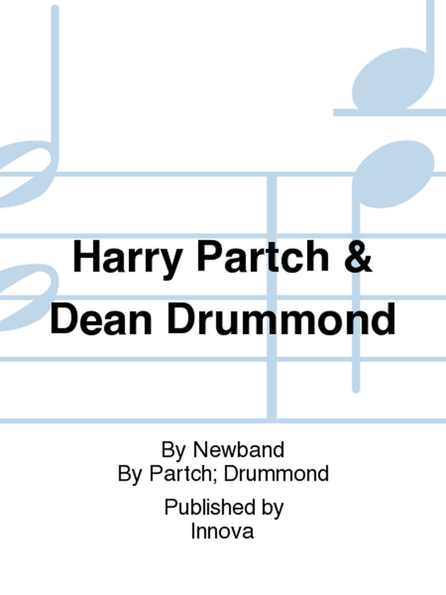 Harry Partch & Dean Drummond