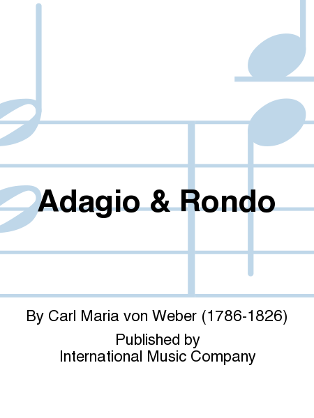 Adagio & Rondo