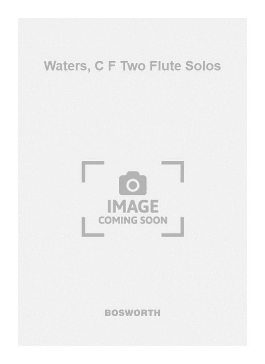 Waters, C F Two Flute Solos